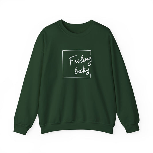 Feeling Lucky Sweatshirt