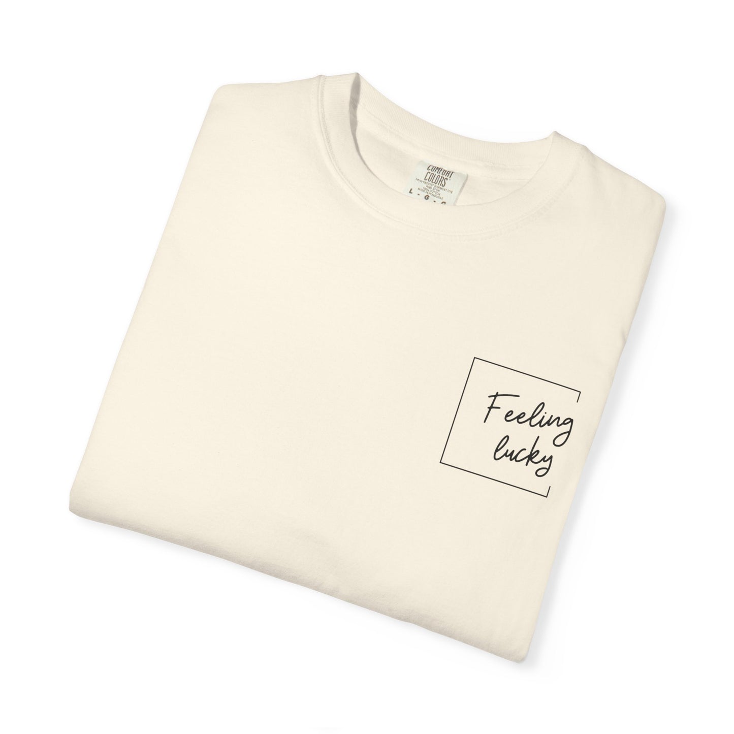 Feeling Lucky Unisex T-Shirt - Humorous Gift for Spouses
