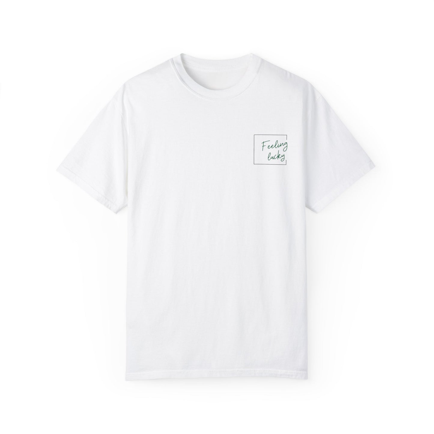 Feeling Lucky Gamble T-Shirt | Unisex Garment-Dyed Tee for Gamblers