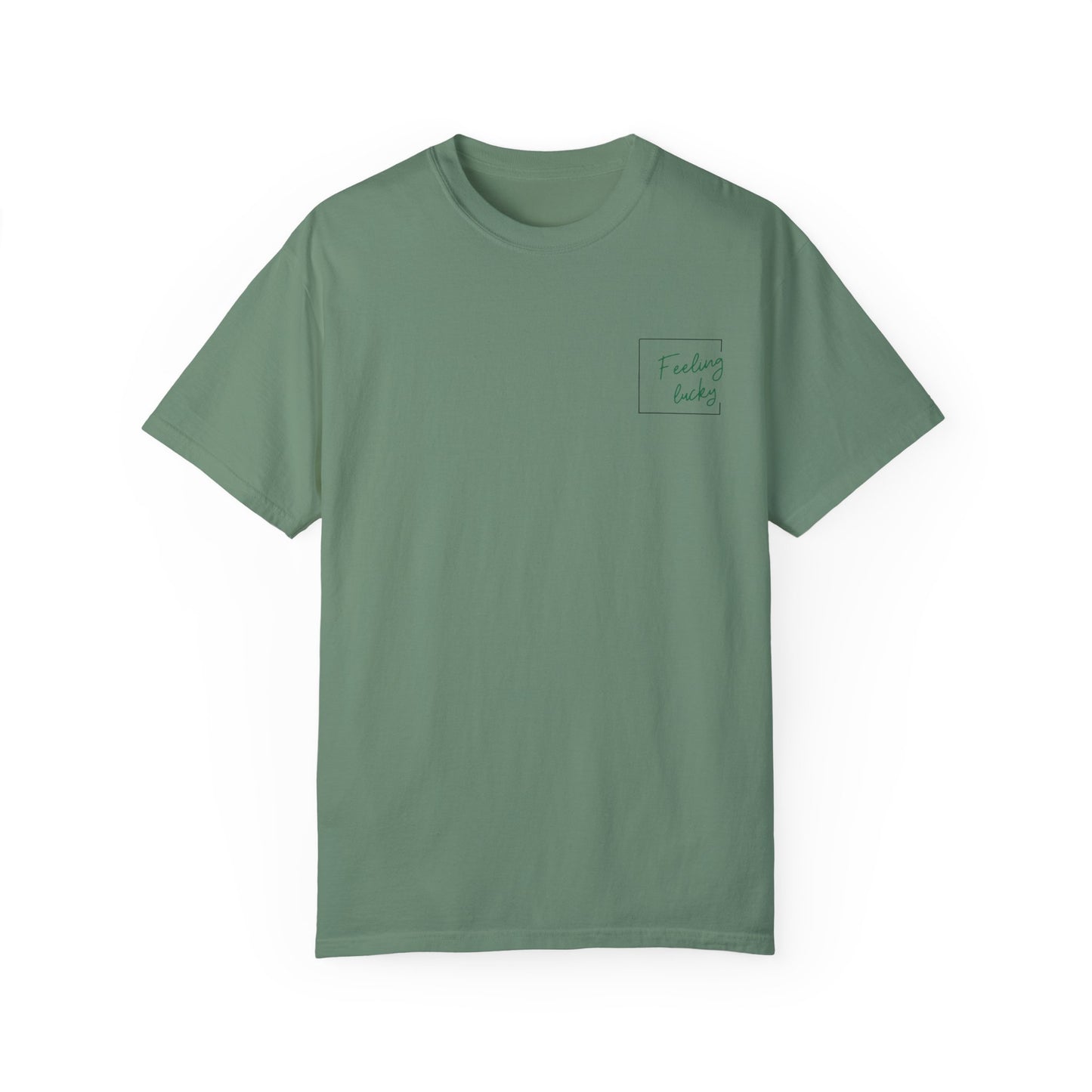 Feeling Lucky Gamble T-Shirt | Unisex Garment-Dyed Tee for Gamblers