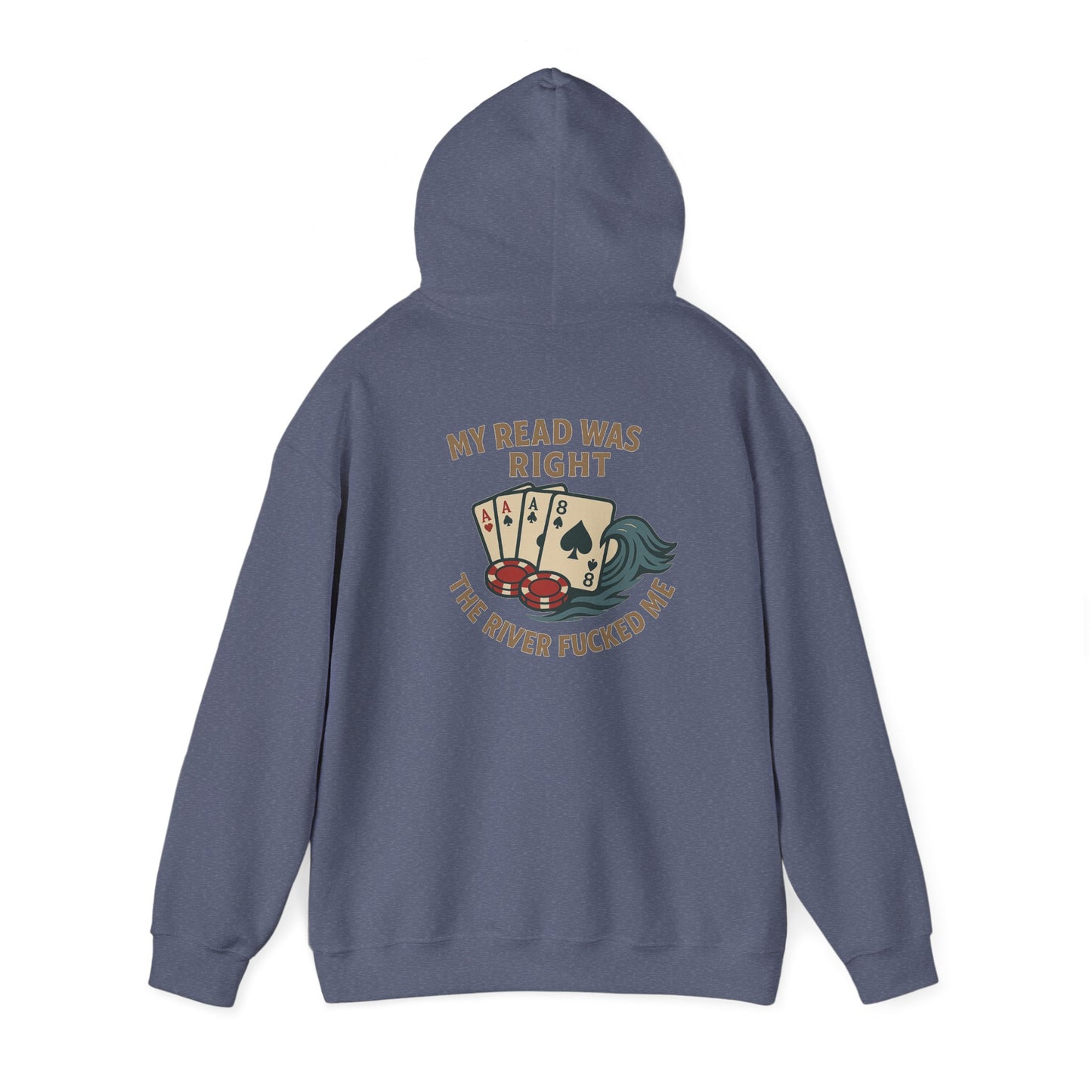 My River Fucked Me Hoodie - Unisex Heavy Blend Sweatshirt