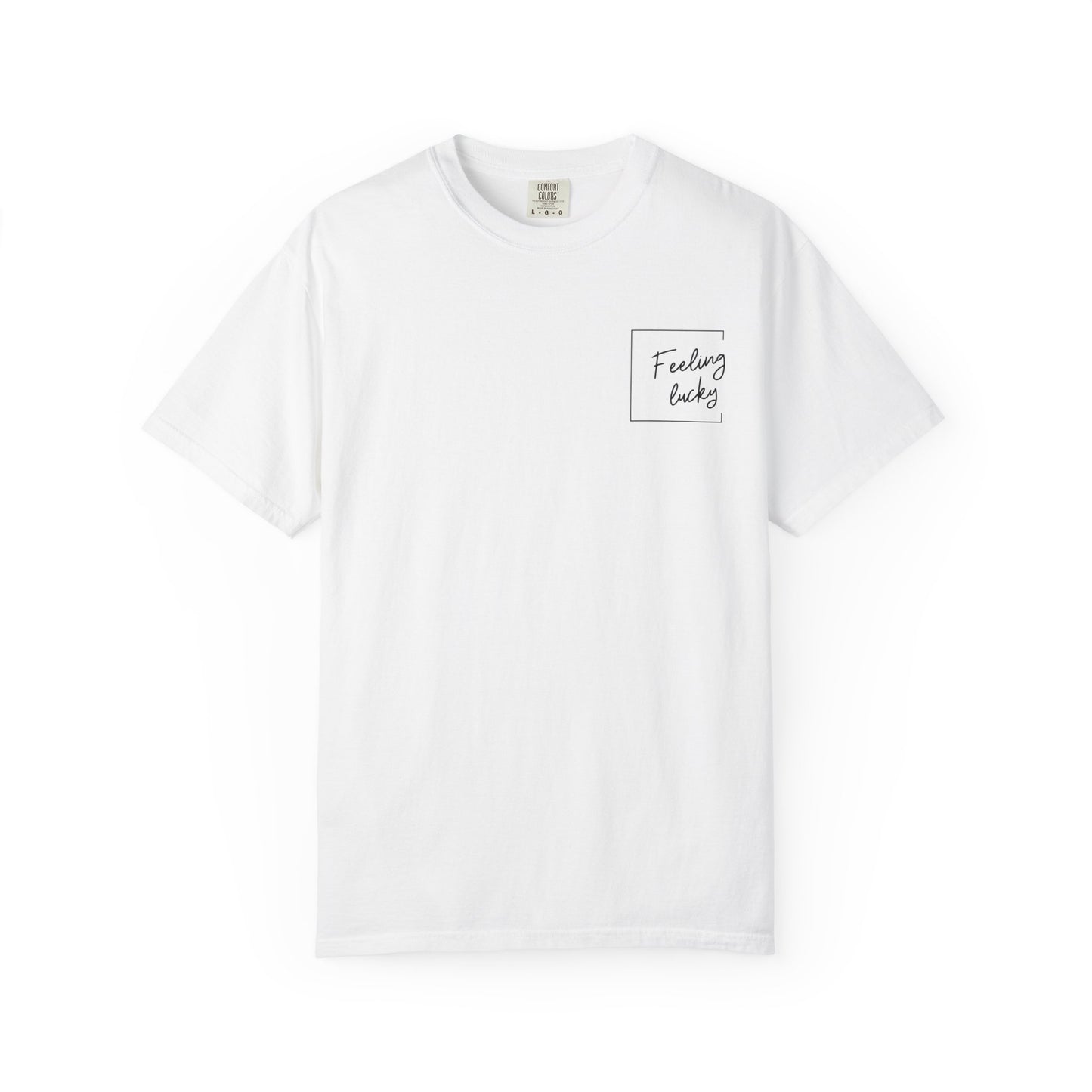 Feeling Lucky Unisex T-Shirt - Humorous Gift for Spouses