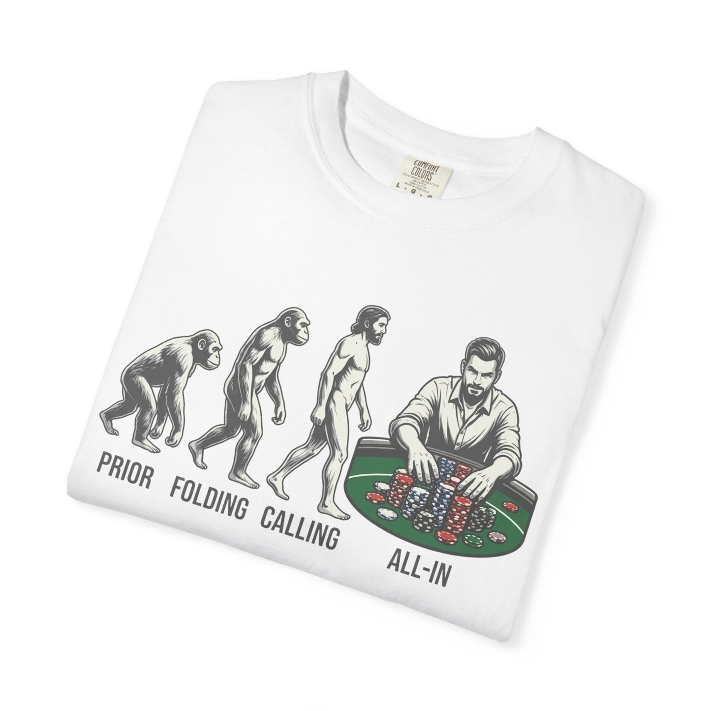 Poker Evolution T-Shirt – "Prior, Folding, Calling, All-In" Graphic Tee