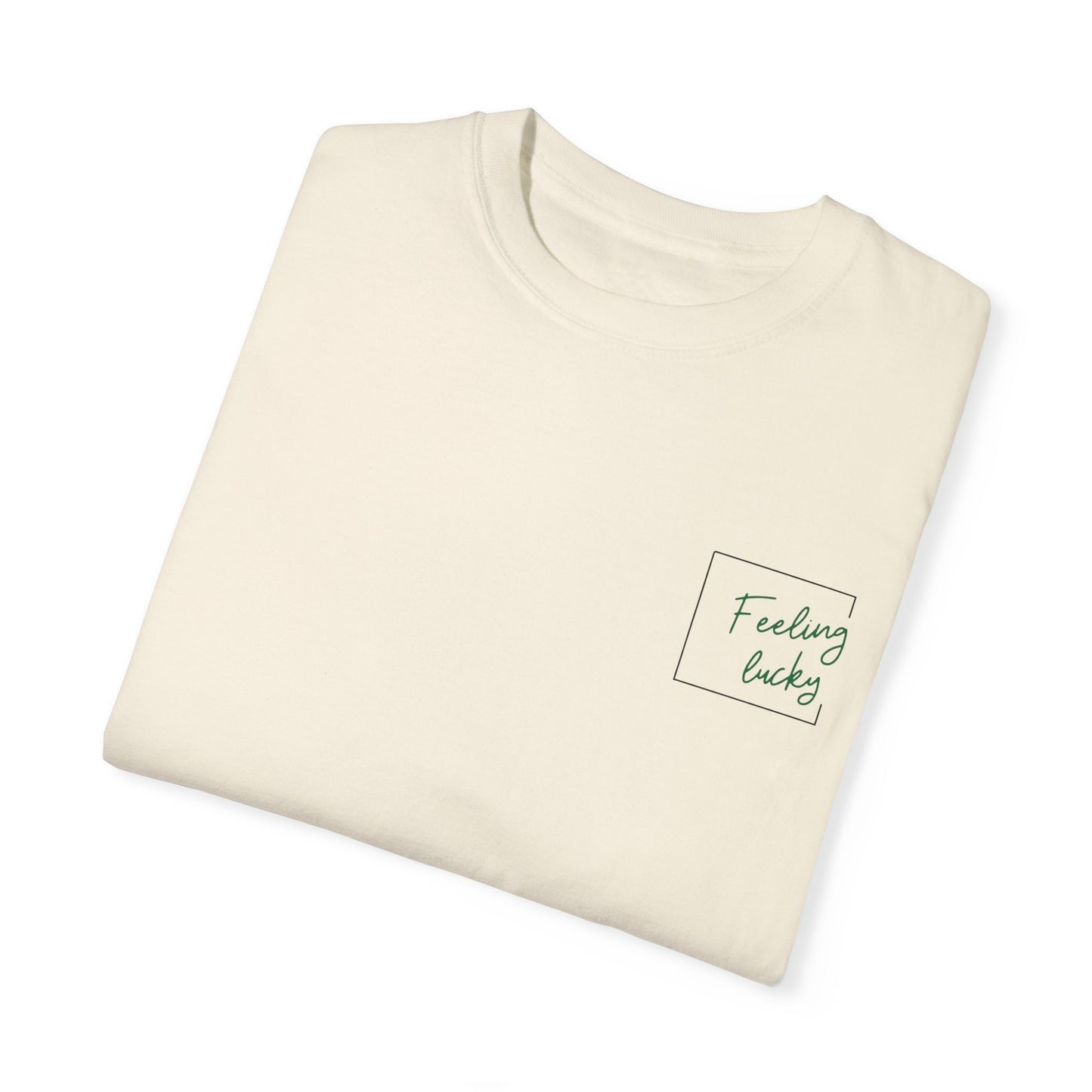 Feeling Lucky Gamble T-Shirt | Unisex Garment-Dyed Tee for Gamblers