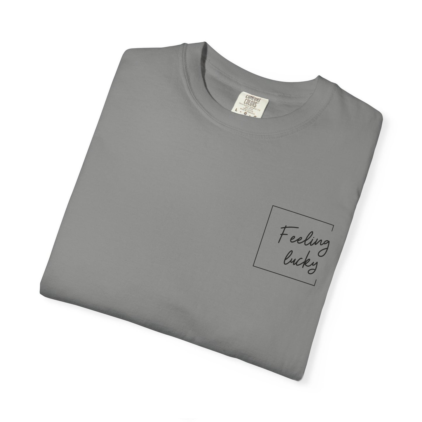 Feeling Lucky Unisex T-Shirt - Humorous Gift for Spouses