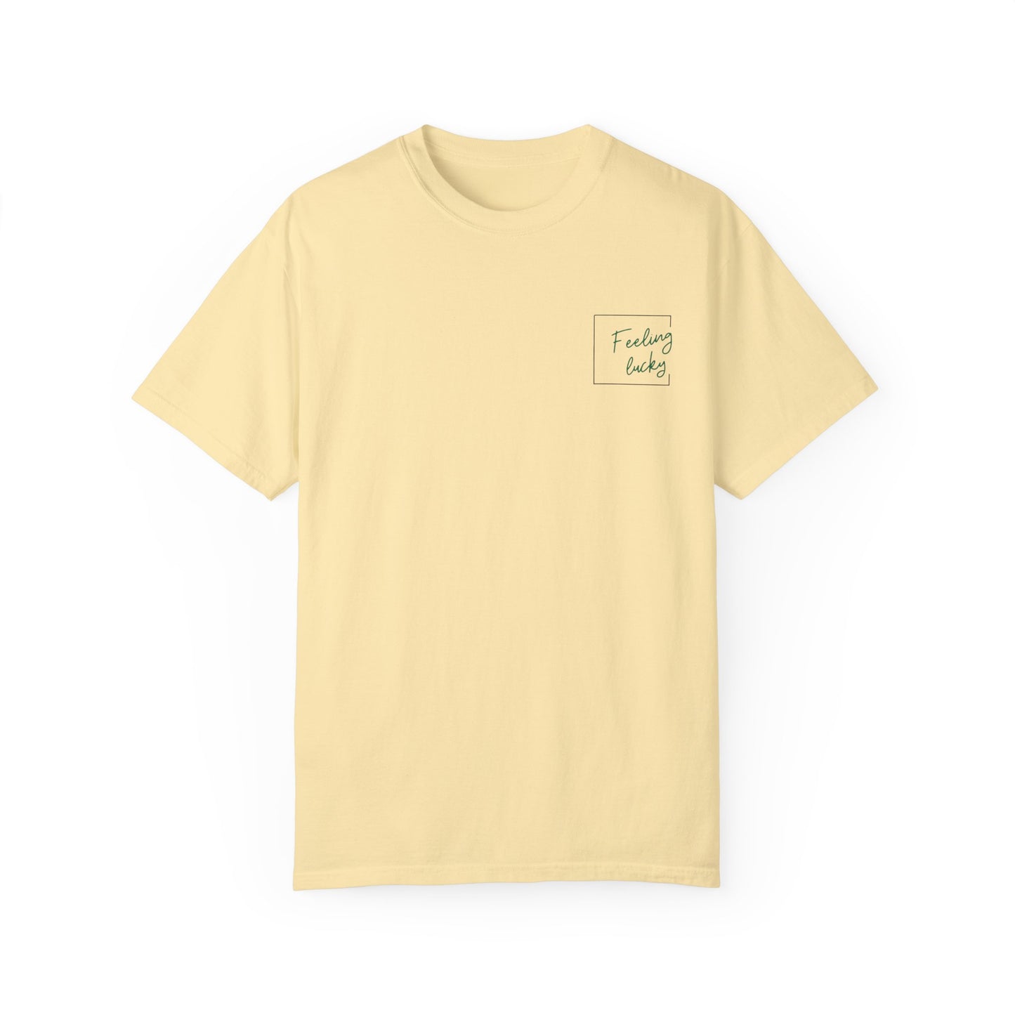 Feeling Lucky Gamble T-Shirt | Unisex Garment-Dyed Tee for Gamblers
